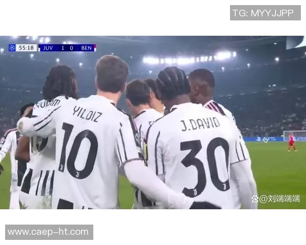 意甲激战：尤文图斯惊险逆转本菲卡全场沸腾数据分析揭示精彩瞬间